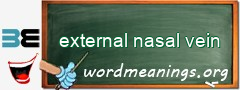 WordMeaning blackboard for external nasal vein